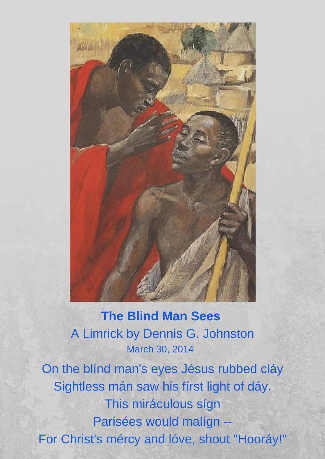 On theblínd man's eyes Jésus rubbed cláy - 2